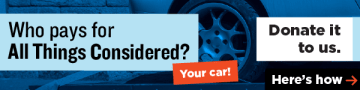 Donate to Support All Things Considered - 300x75 preview image